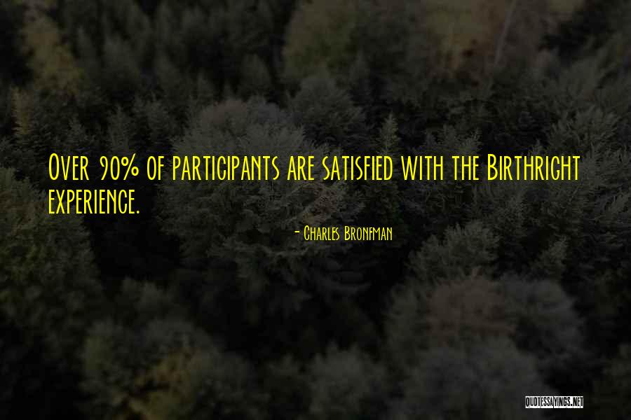 Qinghua University Quotes By Charles Bronfman Qinghua University Quotes By Charles Bronfman