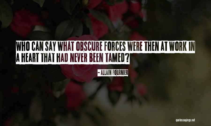 Qisas Quotes By Allain Fournier Qisas Quotes By Allain Fournier