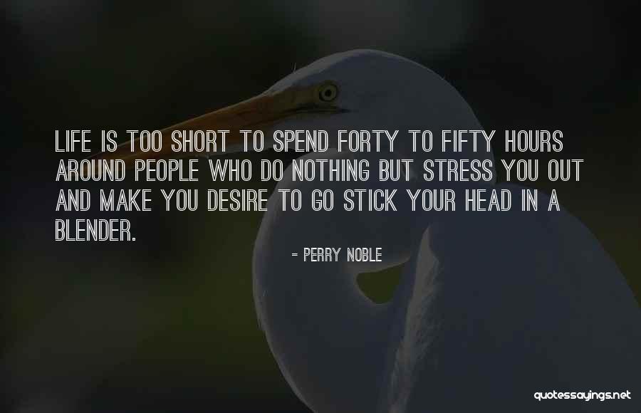 Qisas Quotes By Perry Noble Qisas Quotes By Perry Noble