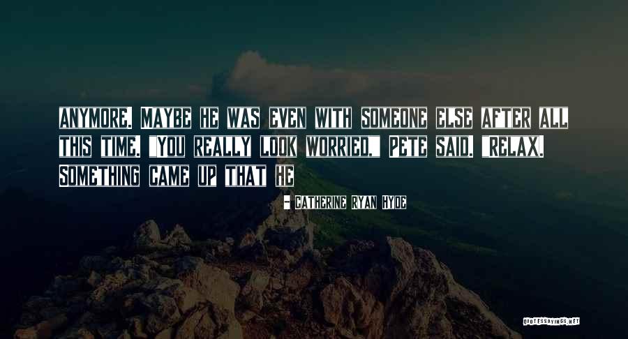 Qismat Quotes By Catherine Ryan Hyde Qismat Quotes By Catherine Ryan Hyde