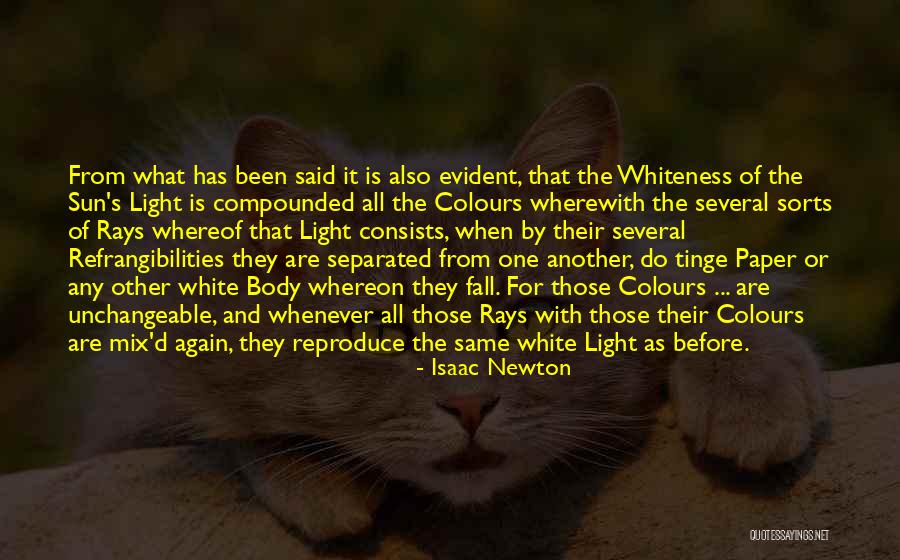 Qiyana Quotes By Isaac Newton Qiyana Quotes By Isaac Newton