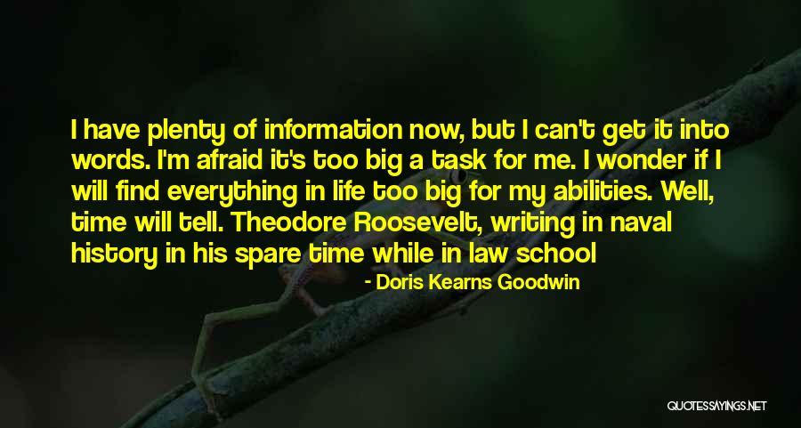 Qofte Quotes By Doris Kearns Goodwin Qofte Quotes By Doris Kearns Goodwin