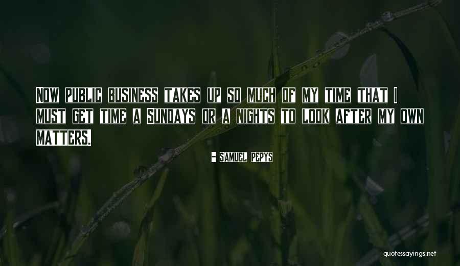 Qonaah Dalam Quotes By Samuel Pepys Qonaah Dalam Quotes By Samuel Pepys