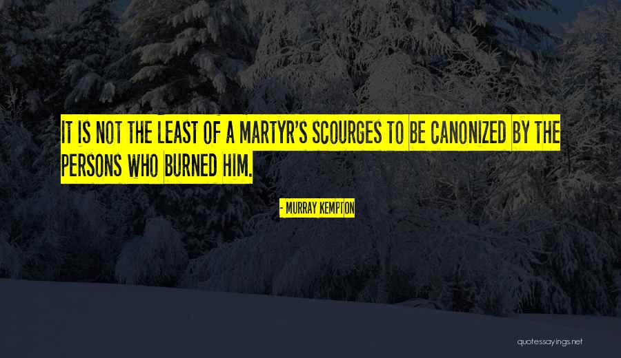 Qopenhd Quotes By Murray Kempton Qopenhd Quotes By Murray Kempton