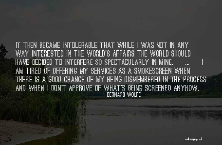 Qristine Egoyan Quotes By Bernard Wolfe Qristine Egoyan Quotes By Bernard Wolfe