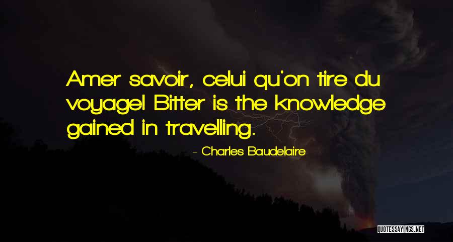 Qu T C Quotes By Charles Baudelaire