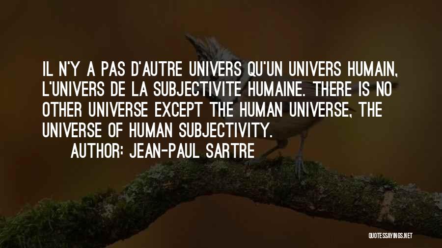 Qu T C Quotes By Jean-Paul Sartre