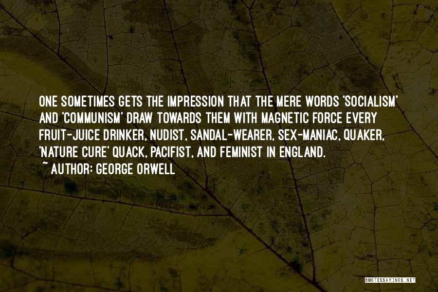 Quack Quotes By George Orwell