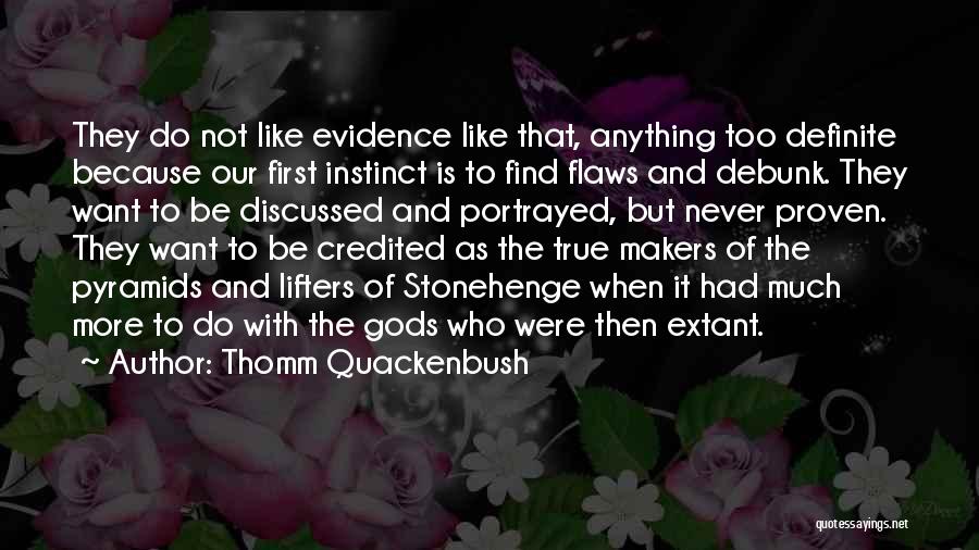 Quackenbush Quotes By Thomm Quackenbush