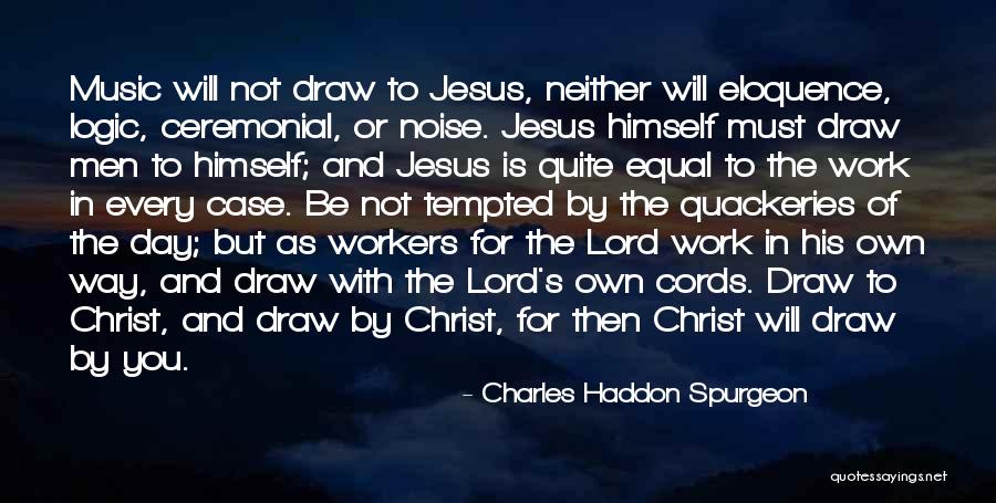 Quackeries Quotes By Charles Haddon Spurgeon Quackeries Quotes By Charles Haddon Spurgeon