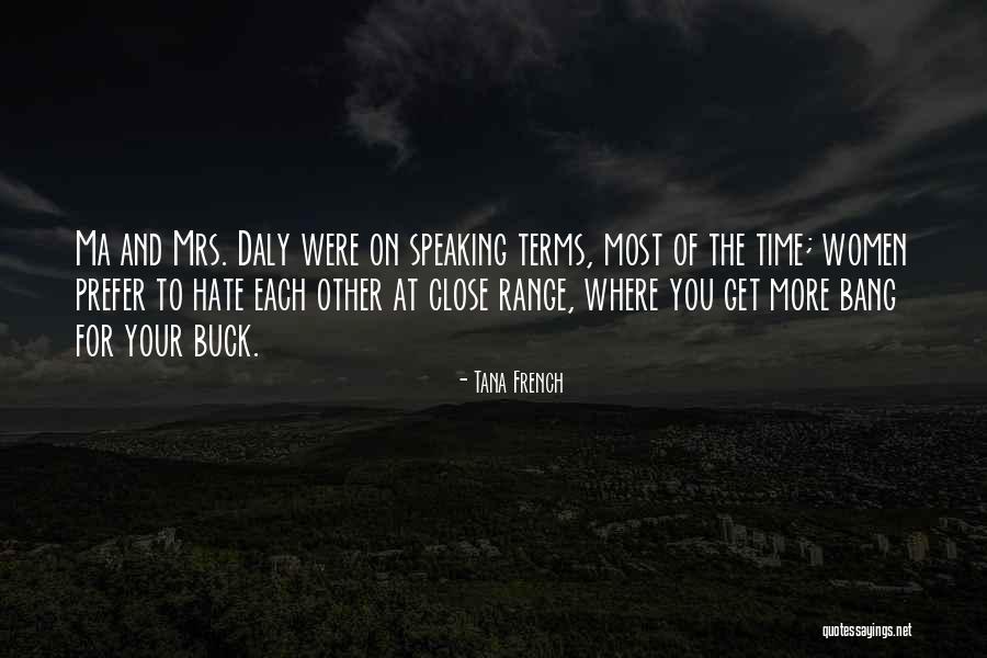 Quacking Ducks Quotes By Tana French Quacking Ducks Quotes By Tana French