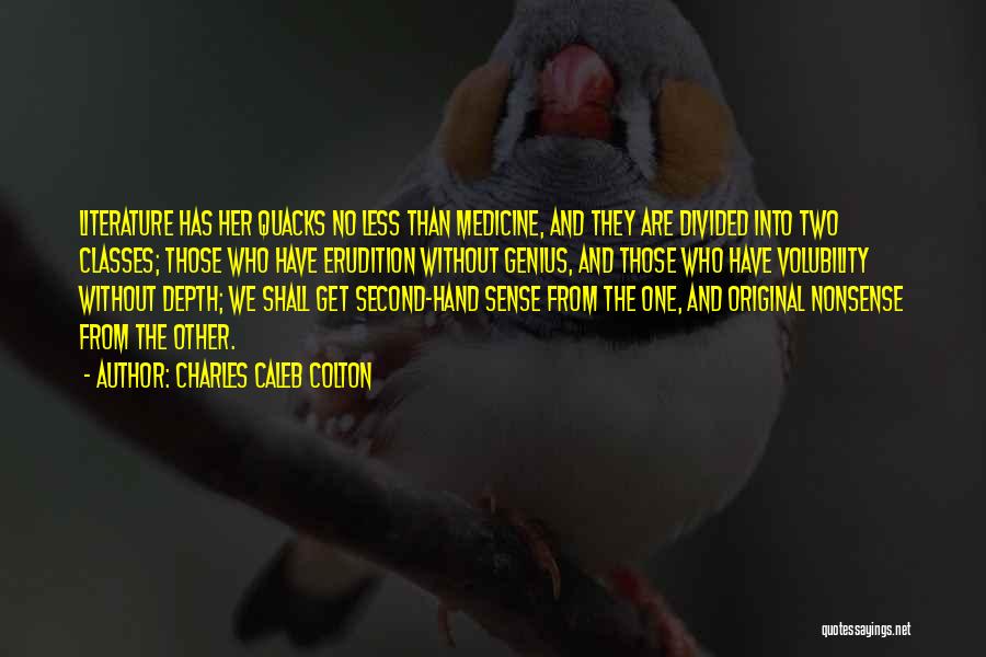 Quacks Quotes By Charles Caleb Colton