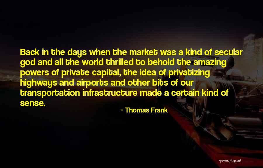 Quader Volumen Quotes By Thomas Frank Quader Volumen Quotes By Thomas Frank
