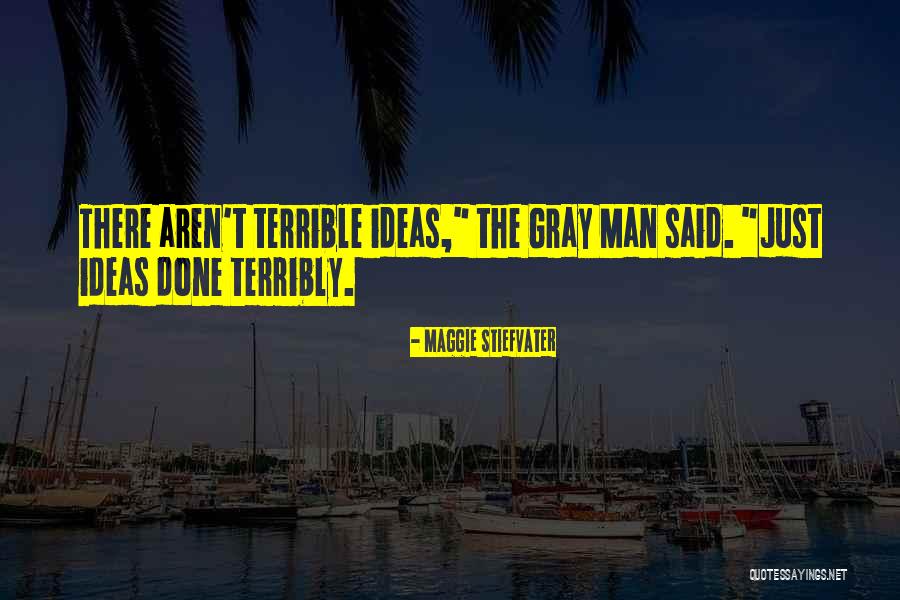 Quadrangularis Quotes By Maggie Stiefvater Quadrangularis Quotes By Maggie Stiefvater