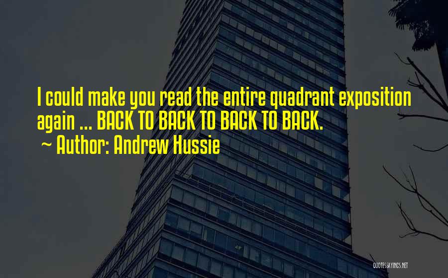 Quadrant 4 Quotes By Andrew Hussie
