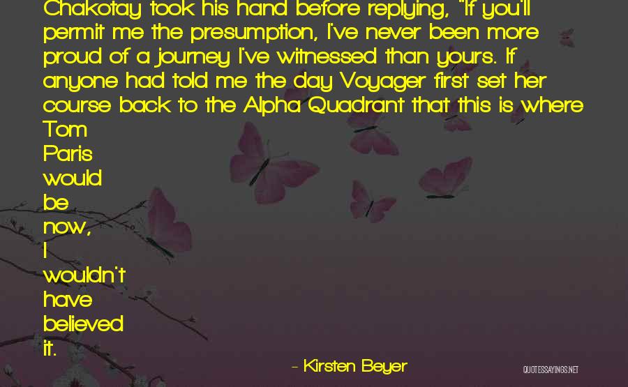 Quadrant 4 Quotes By Kirsten Beyer