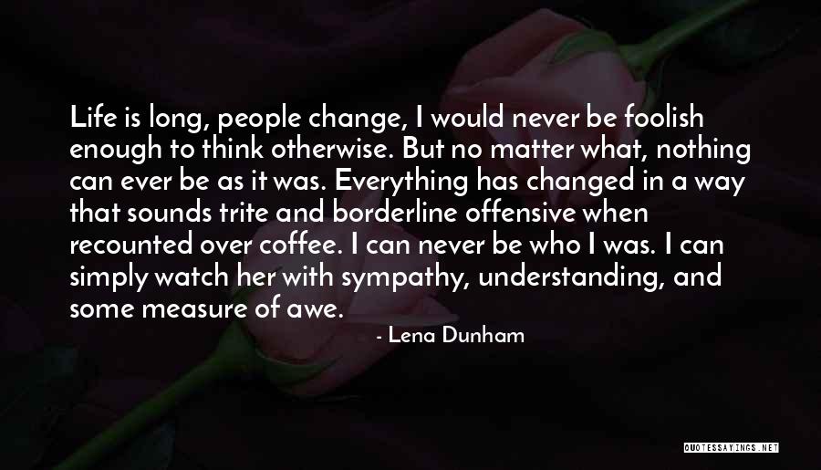 Quadrants Of The Body Quotes By Lena Dunham Quadrants Of The Body Quotes By Lena Dunham