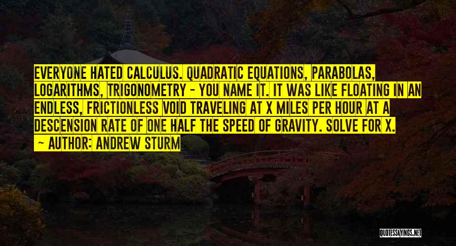 Quadratic Quotes By Andrew Sturm