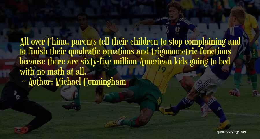 Quadratic Quotes By Michael Cunningham