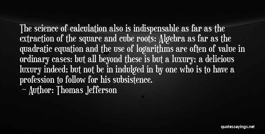 Quadratic Quotes By Thomas Jefferson