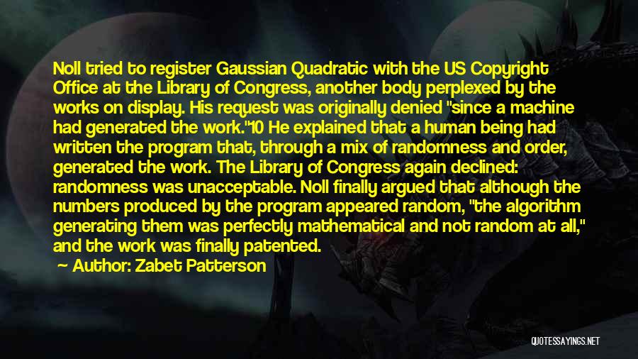 Quadratic Quotes By Zabet Patterson