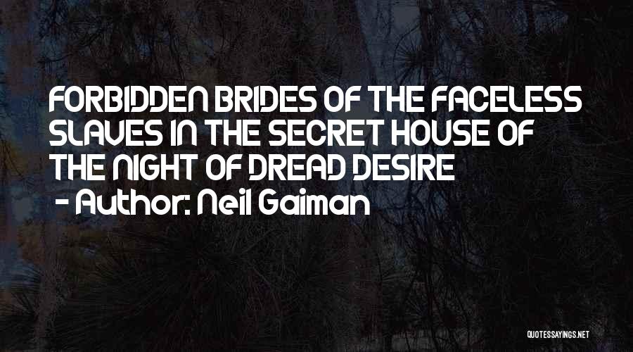 Quadriceps Strengthening Quotes By Neil Gaiman