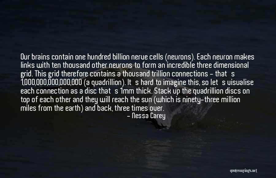 Quadrillion Quotes By Nessa Carey Quadrillion Quotes By Nessa Carey