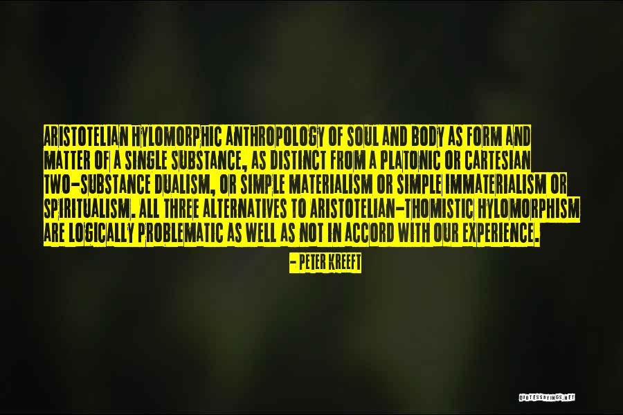 Quadski Quotes By Peter Kreeft Quadski Quotes By Peter Kreeft