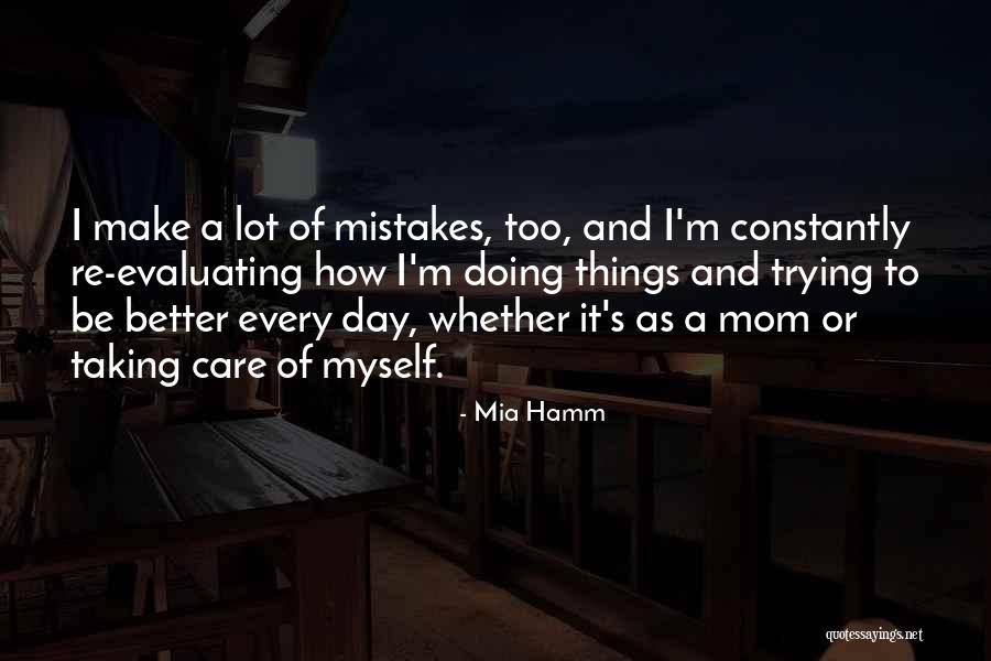 Quaerere Deum Quotes By Mia Hamm Quaerere Deum Quotes By Mia Hamm