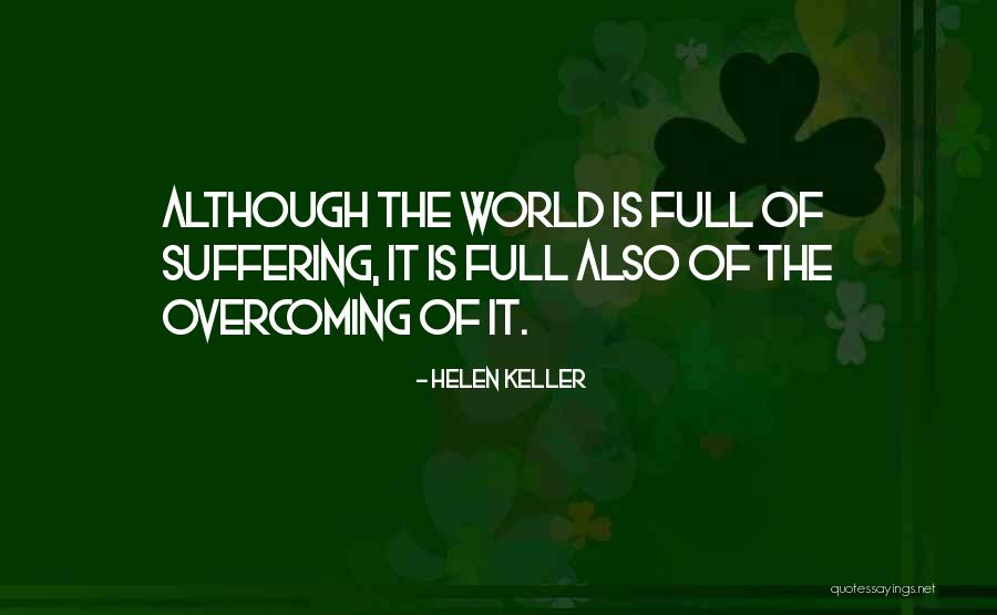 Quaglia Institute Quotes By Helen Keller Quaglia Institute Quotes By Helen Keller