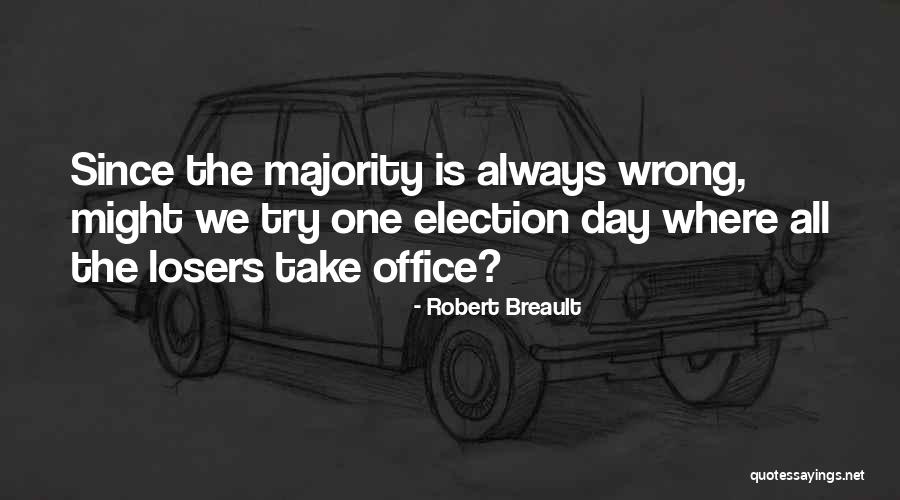 Quaglia Institute Quotes By Robert Breault Quaglia Institute Quotes By Robert Breault