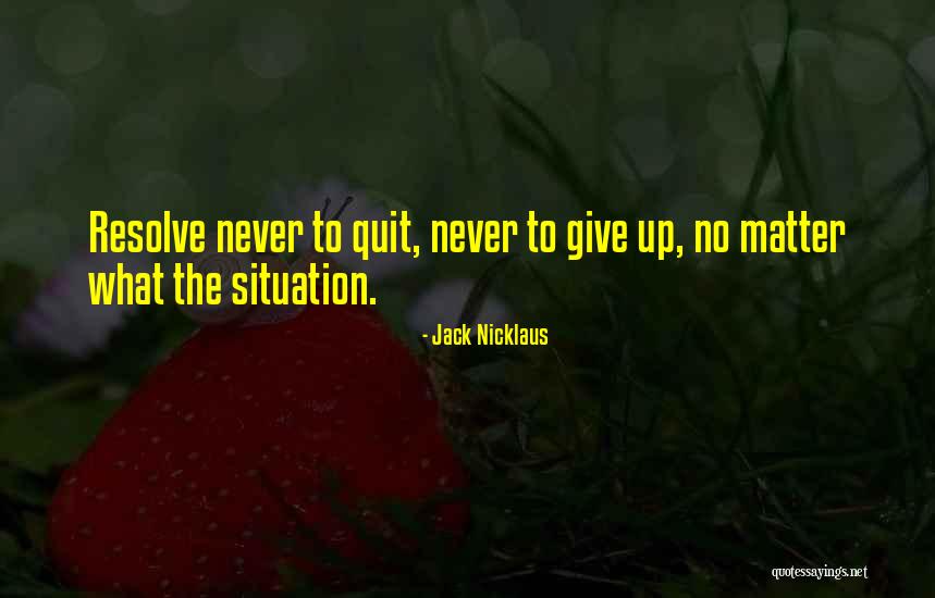 Quagliana Quotes By Jack Nicklaus Quagliana Quotes By Jack Nicklaus