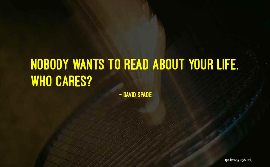 Quahung Quotes By David Spade Quahung Quotes By David Spade