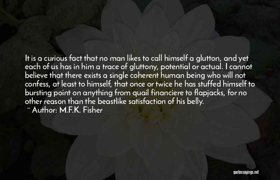 Quail Quotes By M.F.K. Fisher