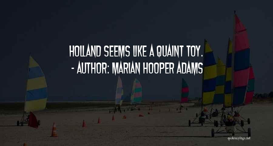 Quaint Quotes By Marian Hooper Adams