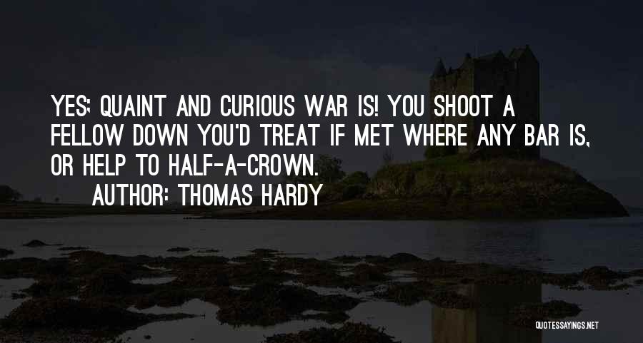 Quaint Quotes By Thomas Hardy