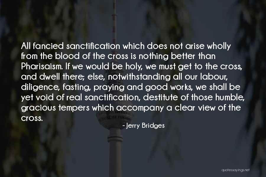 Quaint Town Quotes By Jerry Bridges Quaint Town Quotes By Jerry Bridges