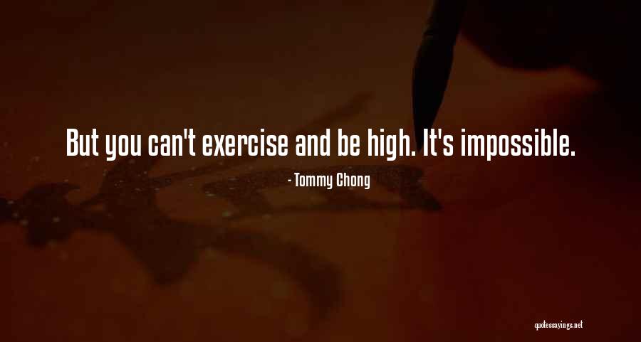 Quaintest Towns Quotes By Tommy Chong Quaintest Towns Quotes By Tommy Chong