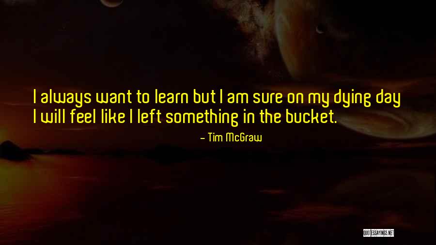 Quaintly Countrified Quotes By Tim McGraw Quaintly Countrified Quotes By Tim McGraw
