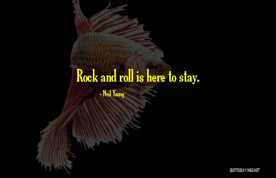 Quainton School Quotes By Neil Young Quainton School Quotes By Neil Young