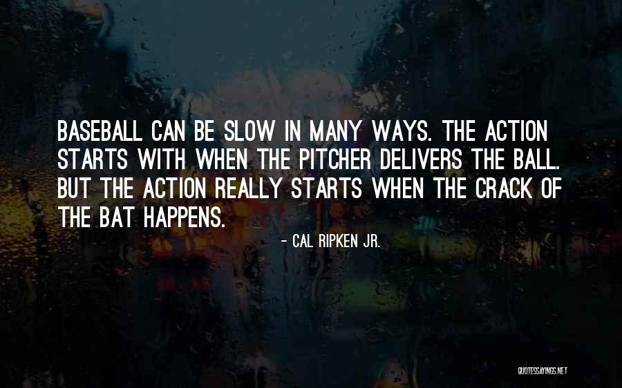 Quaker War Quotes By Cal Ripken Jr. Quaker War Quotes By Cal Ripken Jr.