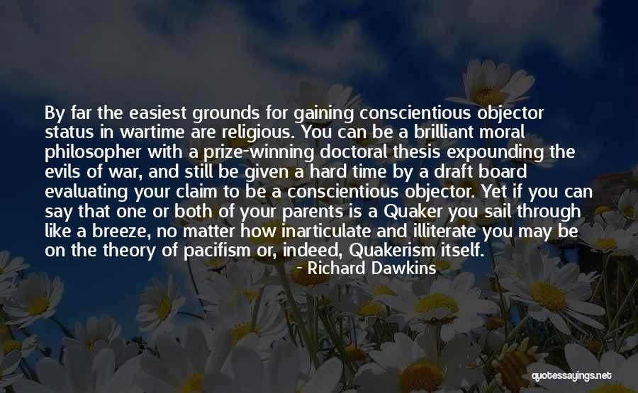 Quaker War Quotes By Richard Dawkins Quaker War Quotes By Richard Dawkins