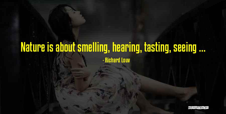 Quakers In Pennsylvania Quotes By Richard Louv Quakers In Pennsylvania Quotes By Richard Louv