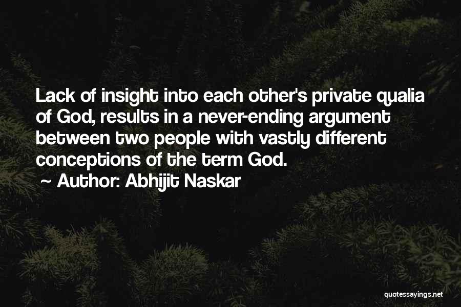 Qualia Quotes By Abhijit Naskar