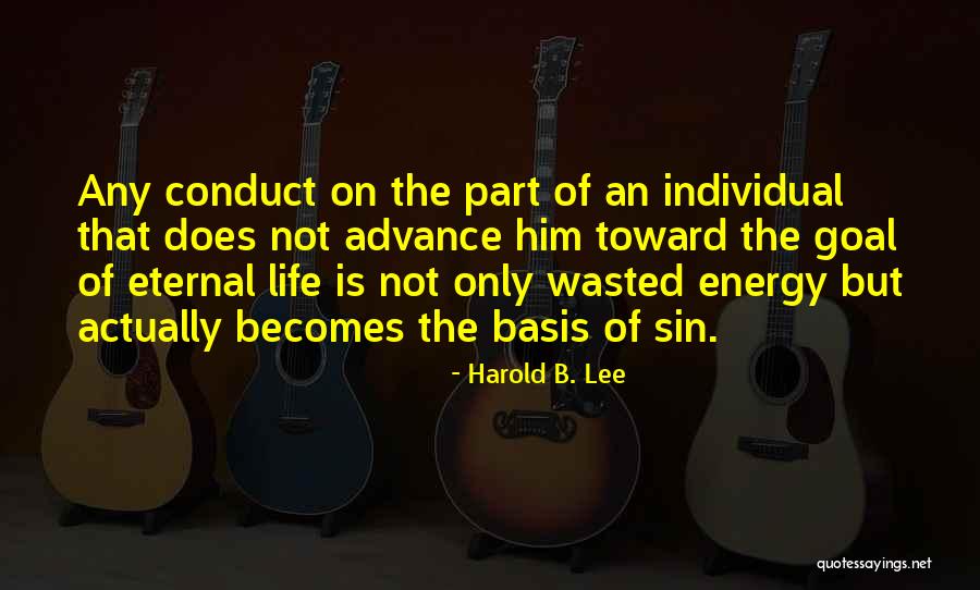 Qualidades Humanas Quotes By Harold B. Lee Qualidades Humanas Quotes By Harold B. Lee