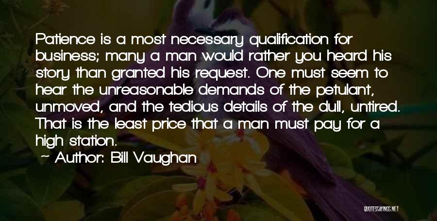 Qualification Quotes By Bill Vaughan