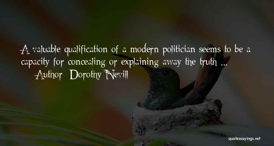 Qualification Quotes By Dorothy Nevill