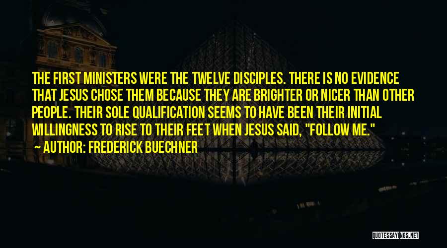 Qualification Quotes By Frederick Buechner