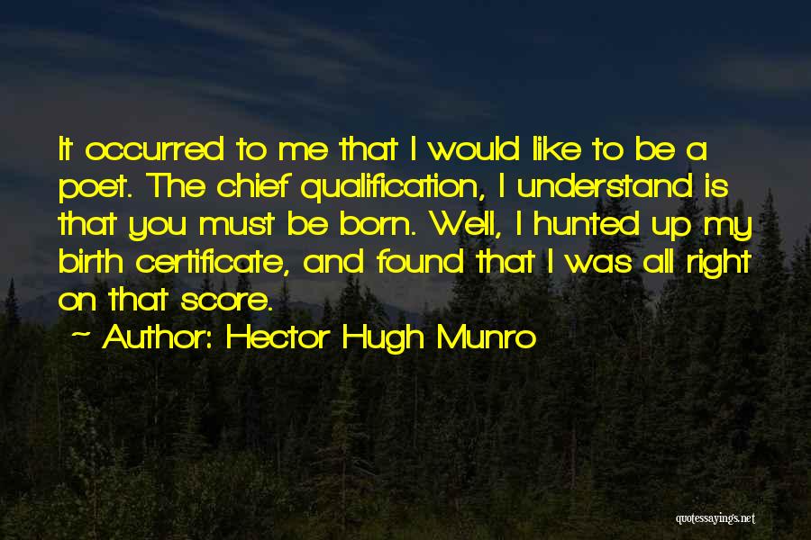 Qualification Quotes By Hector Hugh Munro