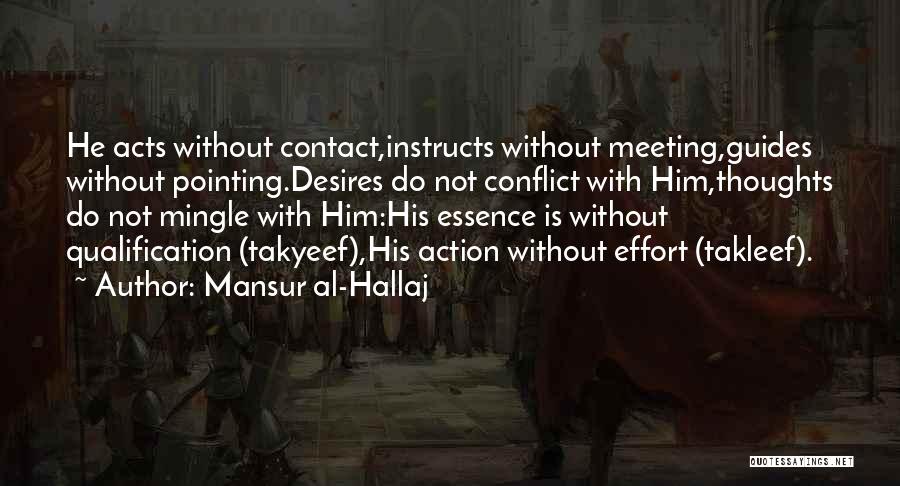 Qualification Quotes By Mansur Al-Hallaj